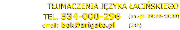 tumacz aciski tumaczenia aciskie - Telefon: 534 000 296